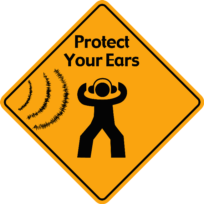 protect your ears sign